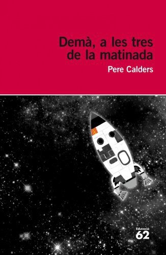 Dema,a les tres de la matinada