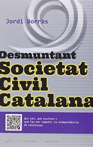 Desmuntant societat civil catalana
