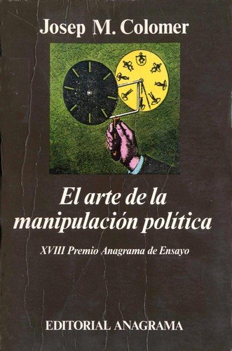 El arte de la manipulacion politica
