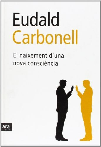 El naixement d’una nova consciencia