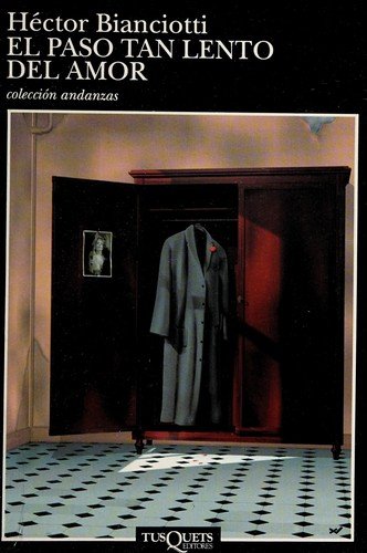 El paso tan lento del amor