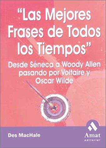 La mejores frases de todos los tiempos 