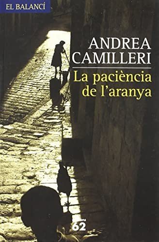 La paciencia de l'aranya