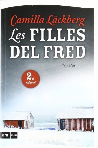 Les filles del fred