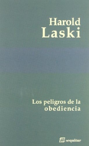 Los peligros de la obediencia